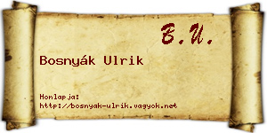Bosnyák Ulrik névjegykártya